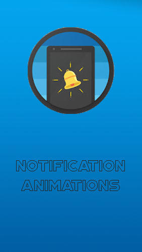 download Notification animations apk